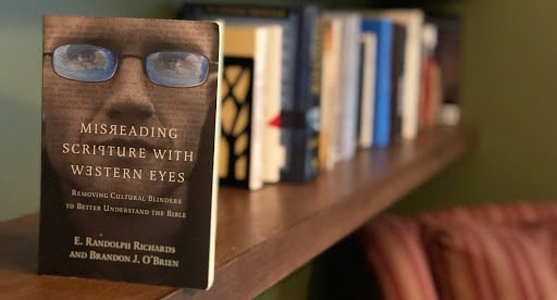 Book Review: Misreading Scripture with Western Eyes – Removing Cultural Blinders to Better Understand the Bible