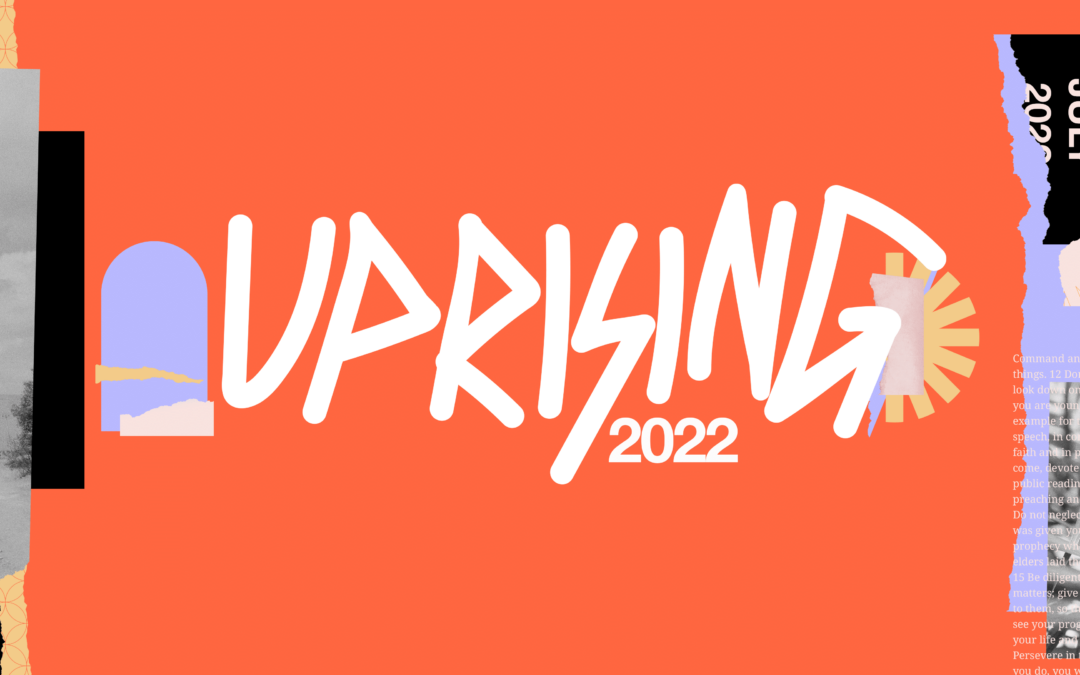 Uprising 2022 graphic